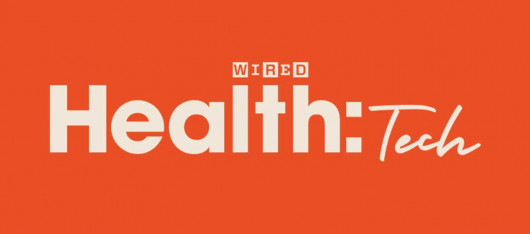 WIRED Health:Tech virtual conference 2020